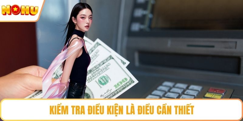 Kiểm tra điều kiện là điều cần thiết