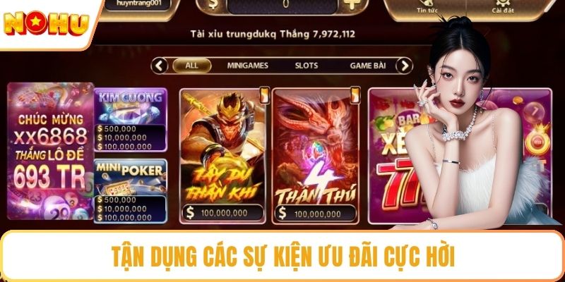 Tận dụng các sự kiện ưu đãi cực hời